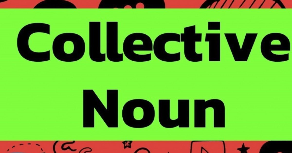 A Congregation of Collective Nouns! (II) Quiz By nabean