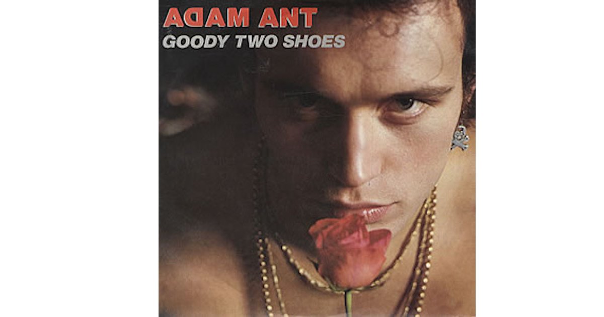 Lyrics: Goody Two Shoes - Adam Ant Quiz - By pschaffman