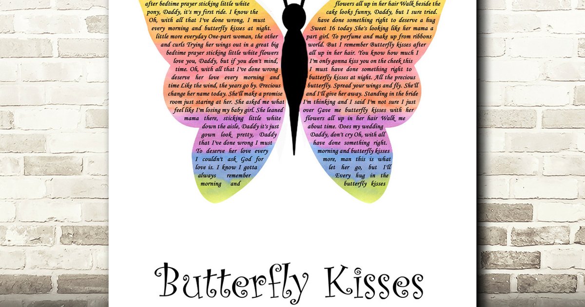 Lyrics Butterfly Kisses Bob Carlisle Quiz By Pschaffman lyrics-butterfly-kisses-bob-carlisle-quiz-by-pschaffman