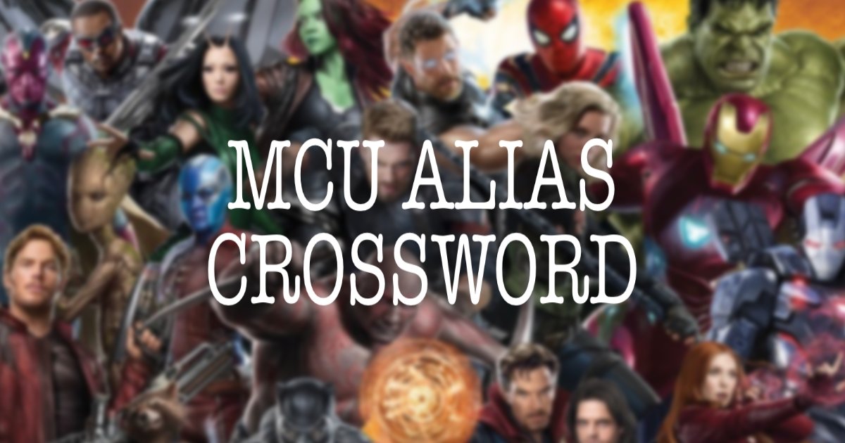 MCU Alias Crossword Quiz By evansnathan866 MCU Alias Crossword Quiz By evansnathan866