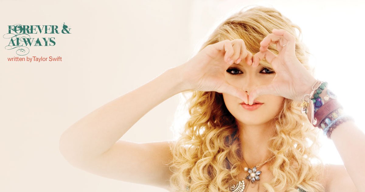 Click Forever Taylor Swiftly Click: Forever & Always Quiz - By princessc_994