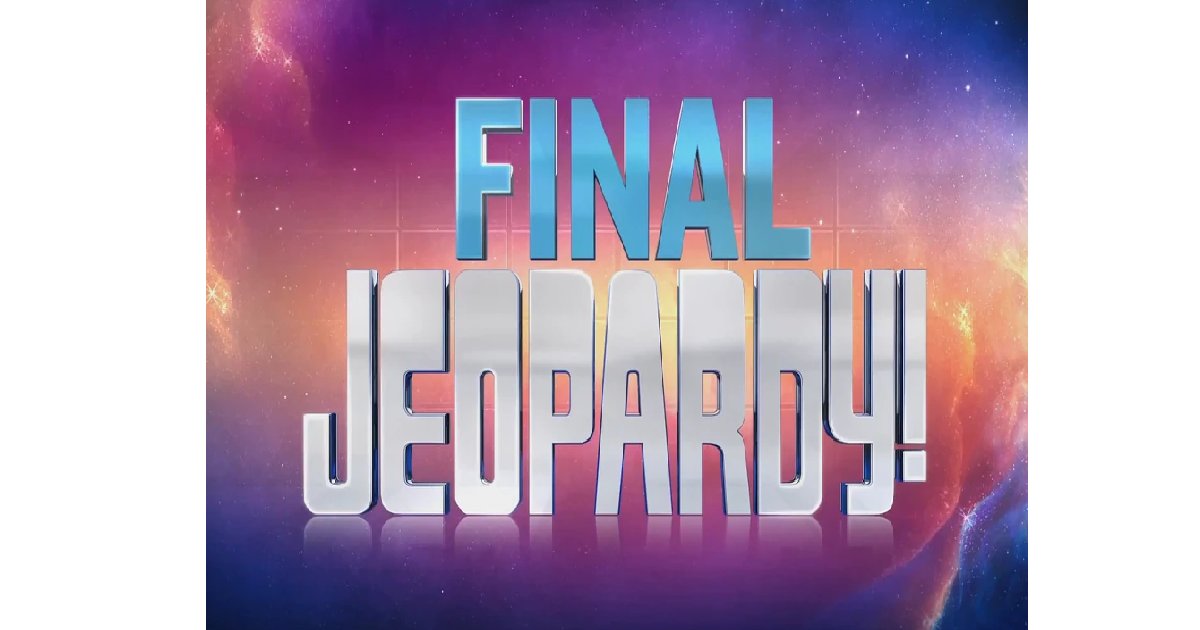 Final Jeopardy Answers (Seasons 2736 20102020) Quiz Playlist By BeerRains